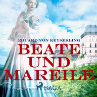 Beate und Mareile (Ungekürzt)