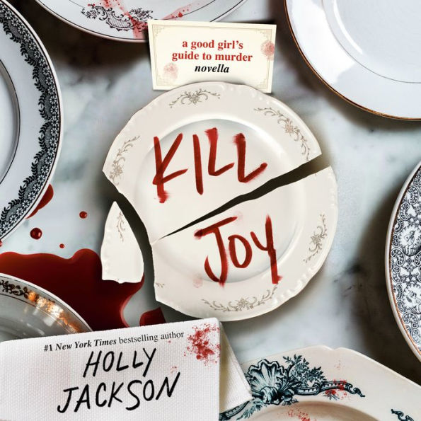 Kill Joy: A Good Girl's Guide to Murder Novella