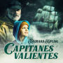 Capitanes valientes