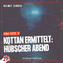 Kottan ermittelt: Hübscher Abend: Krimi-Rätsel 10