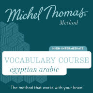Egyptian Arabic Vocabulary Course (Michel Thomas Method) - Full course: Learn Egyptian Arabic with the Michel Thomas Method