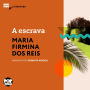A escrava (Abridged)