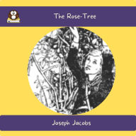 The Rose-Tree