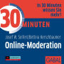 30 Minuten Online-Moderation