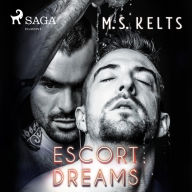 Escort Dreams (Dreams-Reihe): Gay Romance