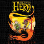 How to Be a Hero