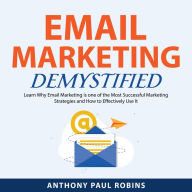 Email Marketing Demystified