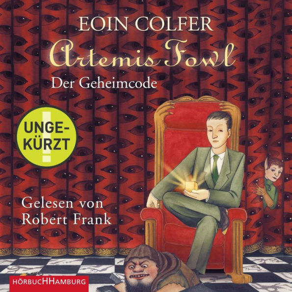 Artemis Fowl - Der Geheimcode (Ein Artemis-Fowl-Roman 3)