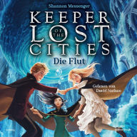 Die Flut (Keeper of the Lost Cities 6)
