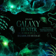 GALAXY HUNTER: Begegnung der dritten Art