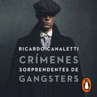 Crímenes sorprendentes de gangsters