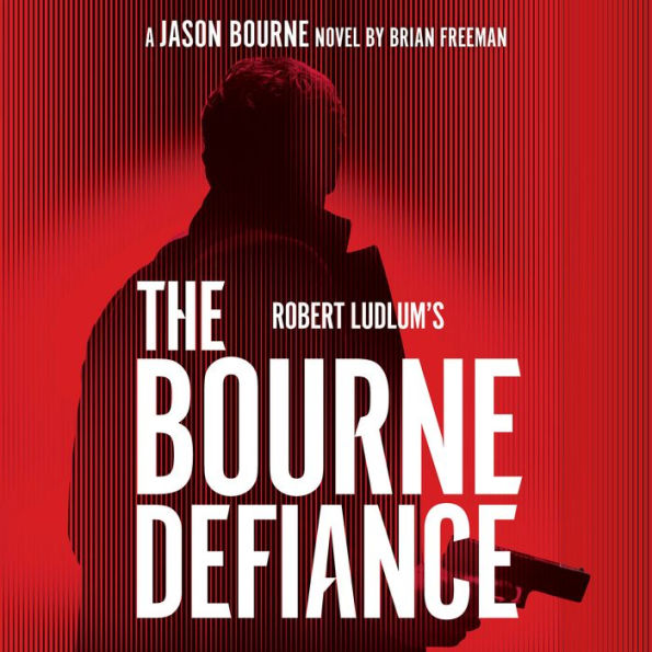 Robert Ludlum's The Bourne Defiance (Bourne Series #18)