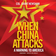 When China Attacks: A Warning to America