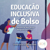 Educação inclusiva de Bolso: O desafio de não deixar ninguém para trás