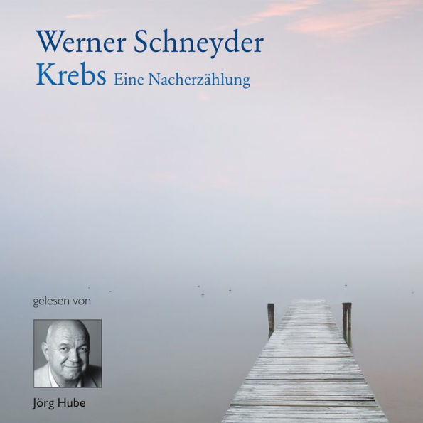 Krebs: Eine Nacherzählung