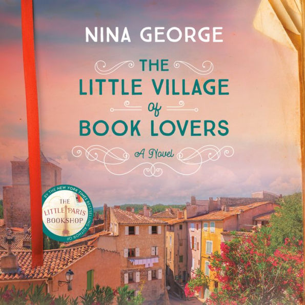 The Little Village of Book Lovers: A Novel