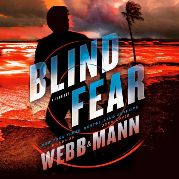 Blind Fear: A Thriller