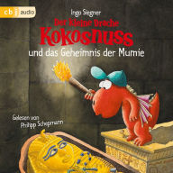 Der kleine Drache Kokosnuss und das Geheimnis der Mumie (Abridged)