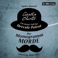 Die Monogramm-Morde: Ein neuer Fall für Hercule Poirot