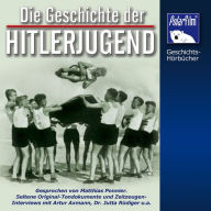 Die Geschichte der Hitlerjugend (Abridged)
