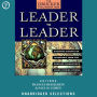 Leader to Leader: Enduring Insights on Leadership from the Drucker Foundation's Award-Winning Journal