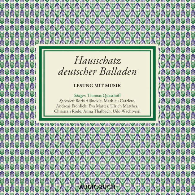 Hausschatz Deutscher Balladen By Anonym, Ulrich Matthes, Anna Thalbach ...