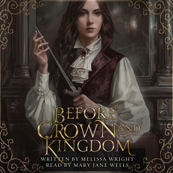Before Crown and Kingdom