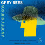 Grey Bees