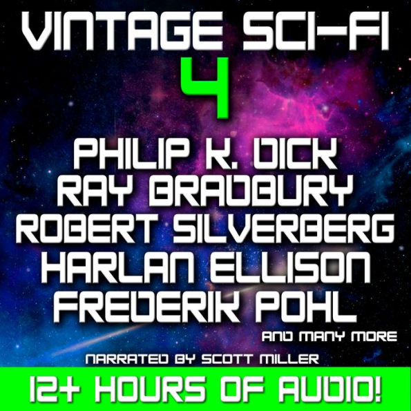 Vintage Sci-Fi 4 - 21 Science Fiction Classics from Ray Bradbury, Philip K. Dick, Robert Silverberg, Harlan Ellison and more