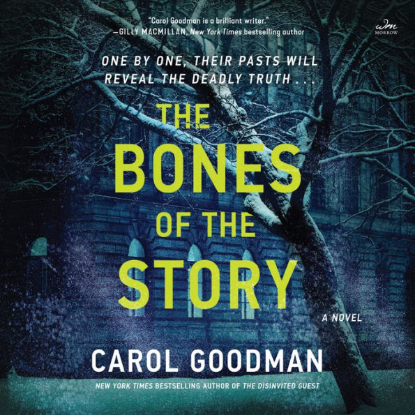 The Bones of the Story: A Novel