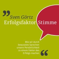 Erfolgsfaktor Stimme