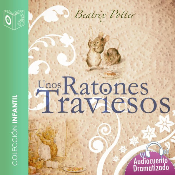 Unos ratones traviesos - Dramatizado