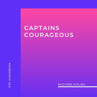 Captains Courageous (Unabridged)