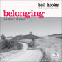 Belonging: A Culture of Place