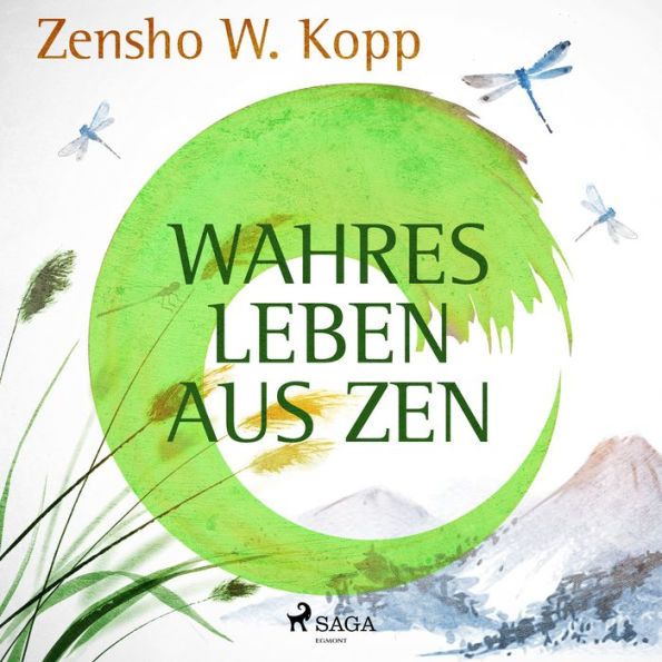 Wahres Leben aus ZEN