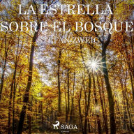 La estrella sobre el bosque