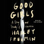 Good Girls: A Story and Study of Anorexia