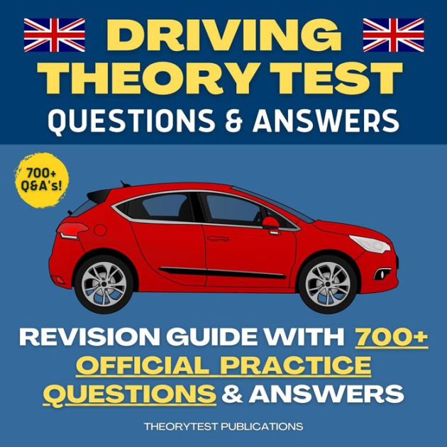 Driving Theory Test Questions Answers By Theorytest Publications