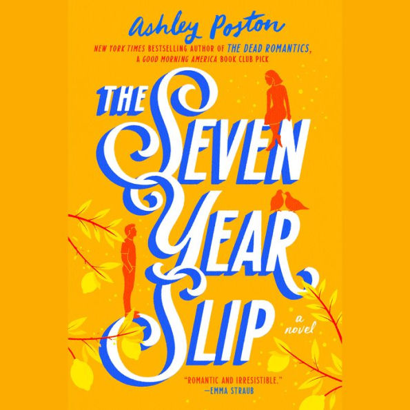 The Seven Year Slip