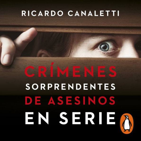 Crímenes sorprendentes de asesinos en serie