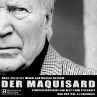 Der Maquisard: Ein Kriminalhörspiel von Wolfgang Altendorf (Abridged)