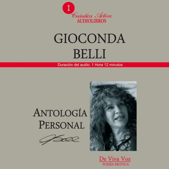 Antología personal Gioconda Belli: Poesia erótica