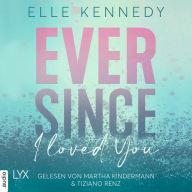 Ever Since I Loved You (German Edition): Avalon Bay, Teil 1