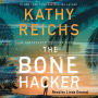 The Bone Hacker (Temperance Brennan Series #22)