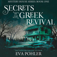 Secrets of the Greek Revival