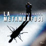 La metamorfosi