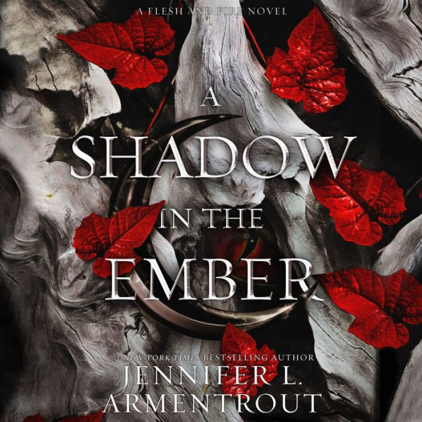 A Shadow in the Ember (Flesh and Fire Series #1)