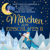 Märchen zum einschlafen II