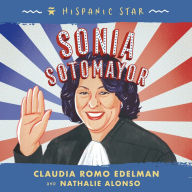 Hispanic Star: Sonia Sotomayor