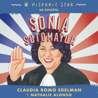 Hispanic Star en español: Sonia Sotomayor